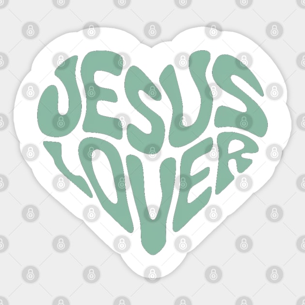 Jesus Lover - Christian Faith Sticker by Rox